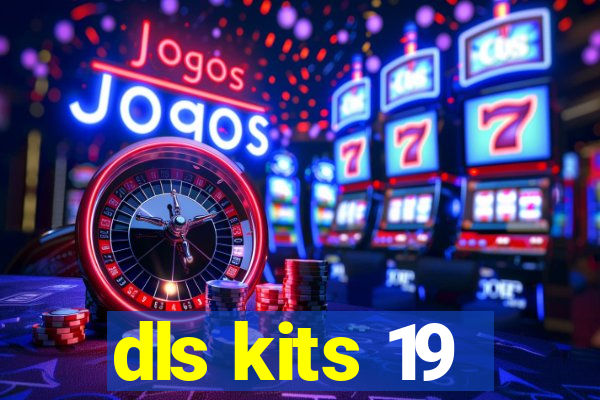 dls kits 19