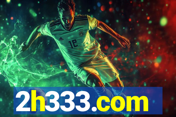 2h333.com