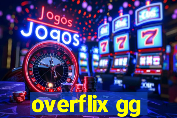 overflix gg