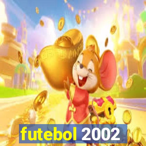 futebol 2002