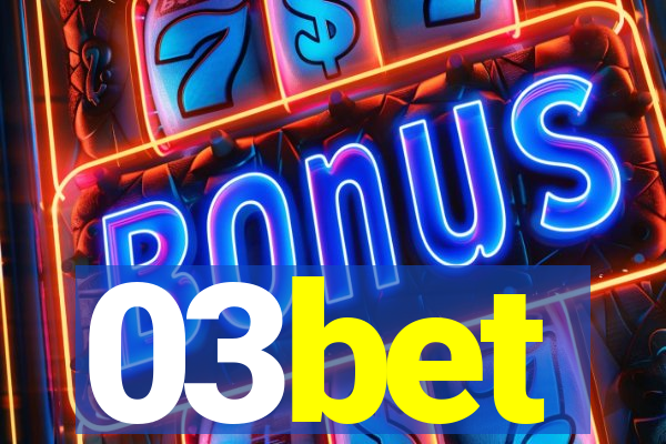 03bet