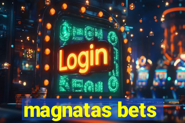magnatas bets