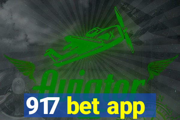 917 bet app