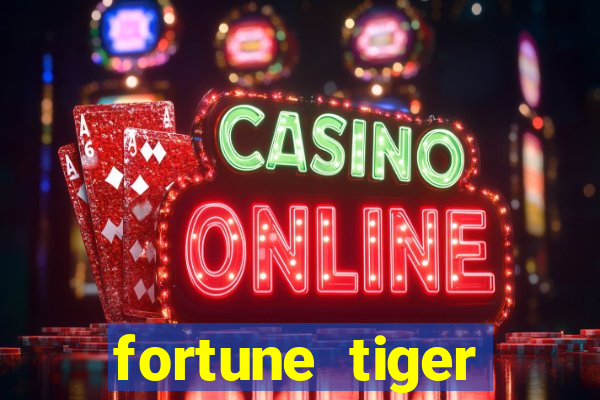fortune tiger rodada gratis