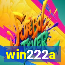 win222a