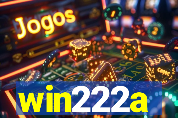win222a
