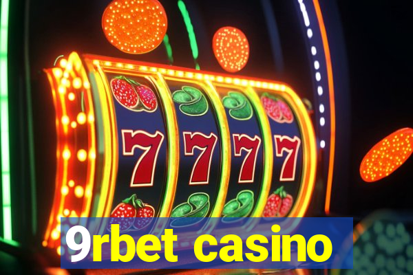 9rbet casino