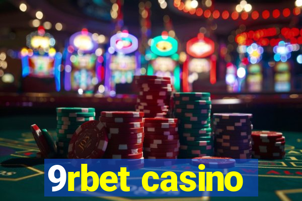 9rbet casino