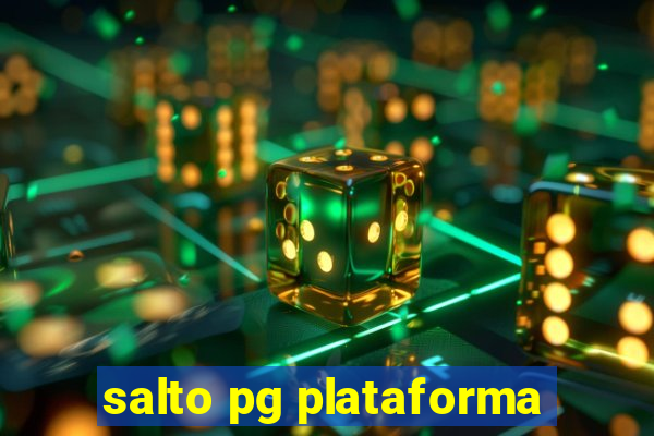 salto pg plataforma