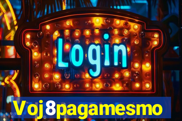 Voj8pagamesmo
