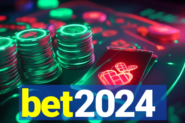 bet2024