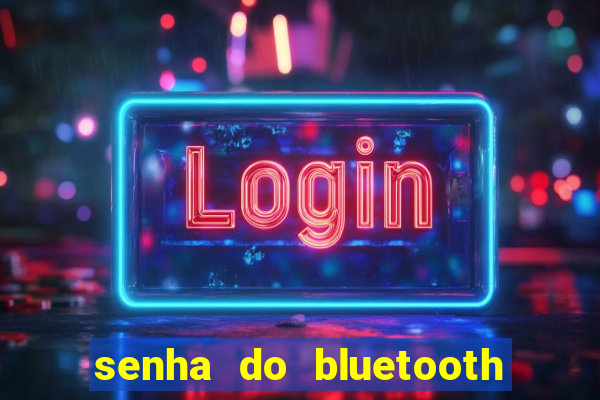 senha do bluetooth dvd napoli 7997