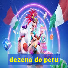 dezena do peru