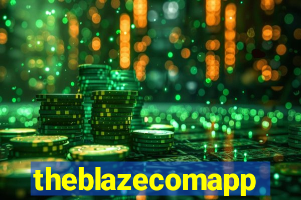 theblazecomapp