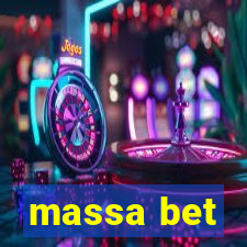 massa bet