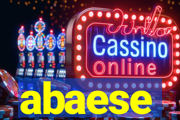 abaese