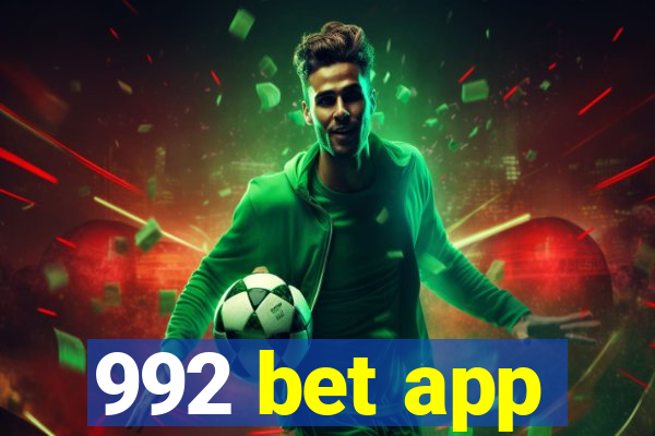 992 bet app