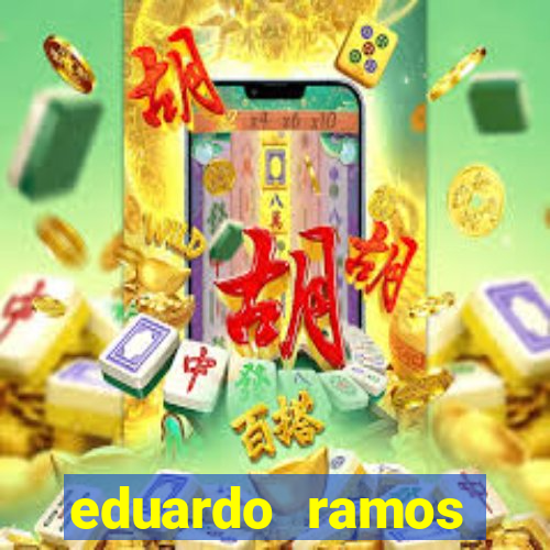 eduardo ramos trader fortuna