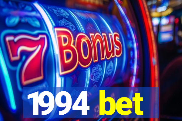 1994 bet
