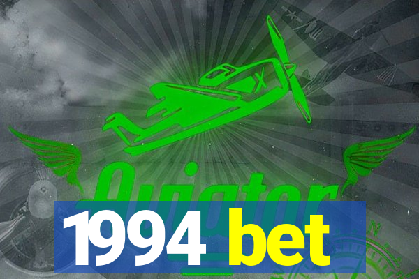 1994 bet