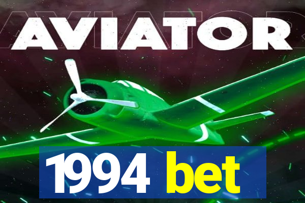 1994 bet