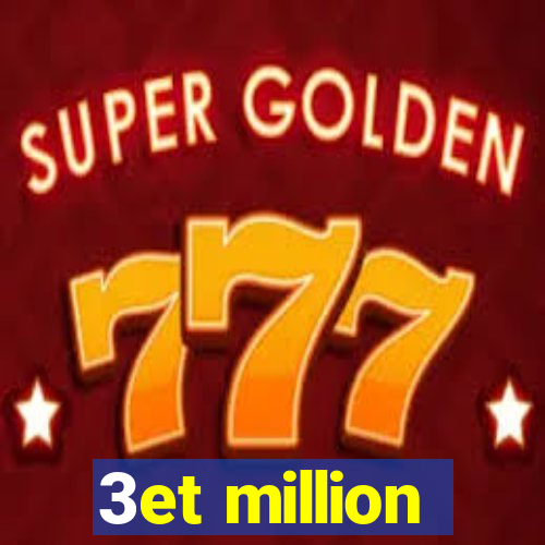 3et million
