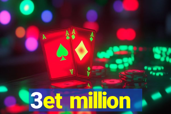 3et million