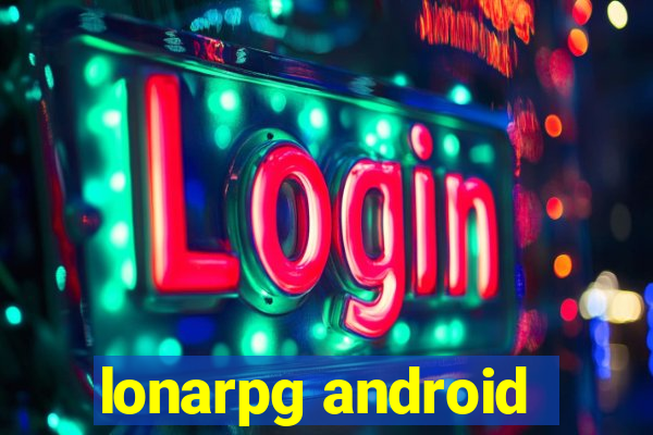 lonarpg android