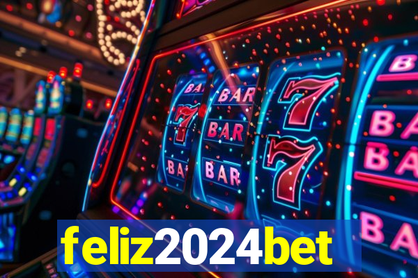 feliz2024bet