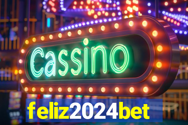 feliz2024bet