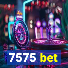 7575 bet
