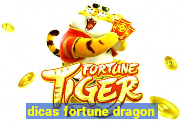 dicas fortune dragon