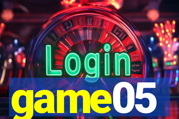 game05