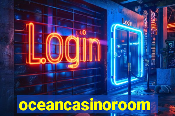 oceancasinoroom