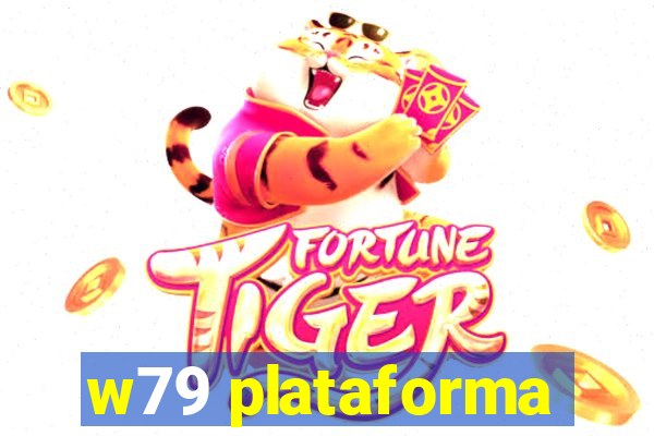 w79 plataforma