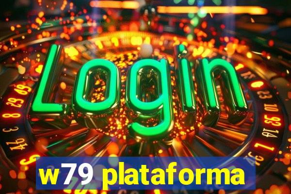 w79 plataforma