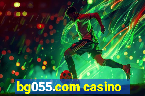 bg055.com casino