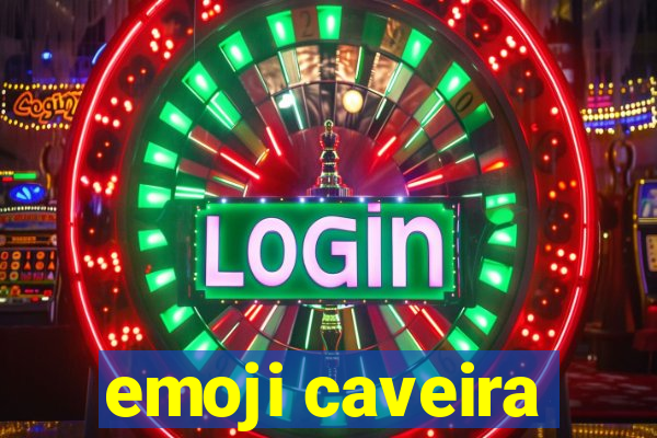 emoji caveira