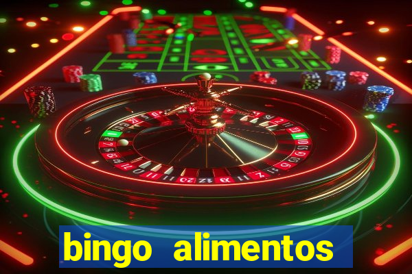 bingo alimentos para imprimir