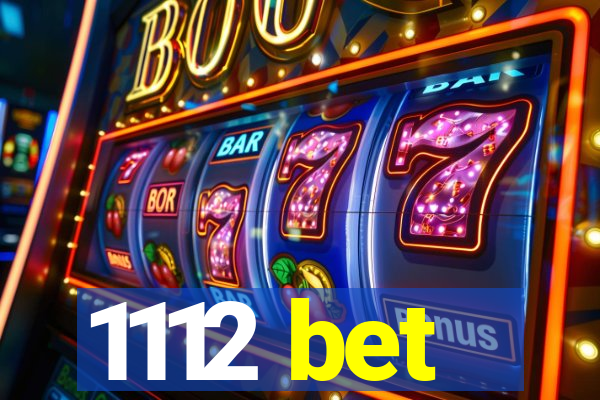 1112 bet