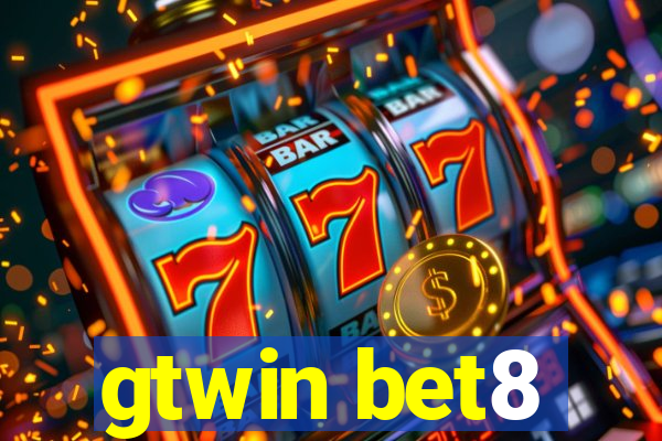 gtwin bet8