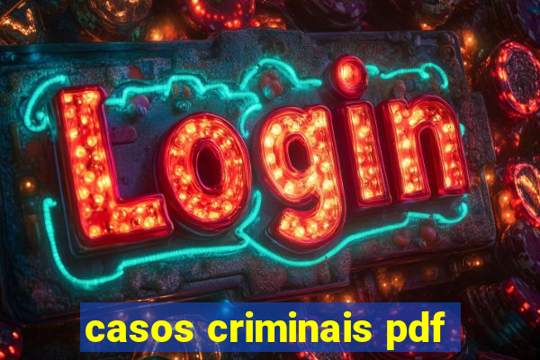 casos criminais pdf