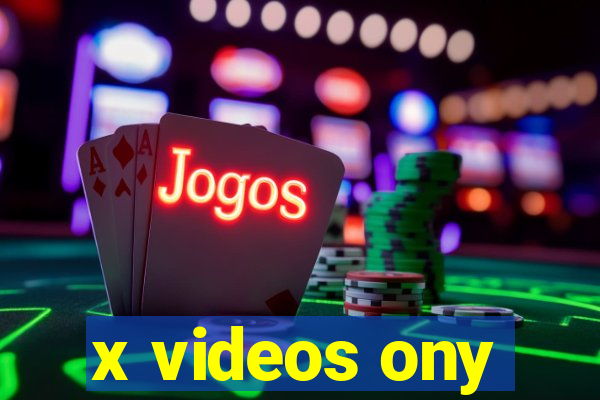 x videos ony