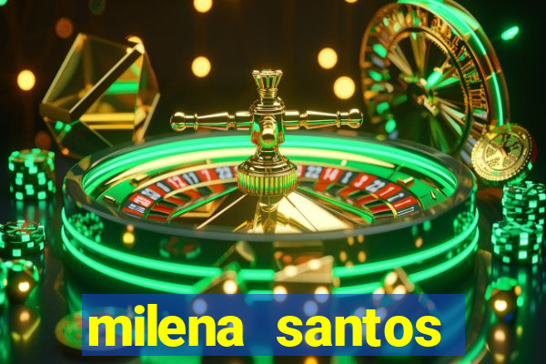 milena santos vizinhas gostosas