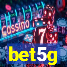 bet5g