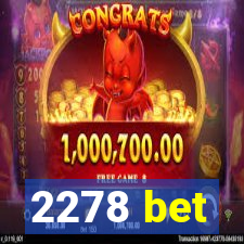 2278 bet