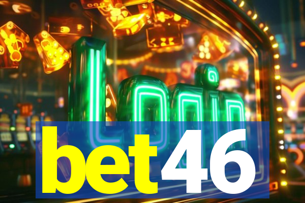 bet46