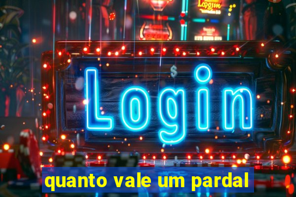 quanto vale um pardal