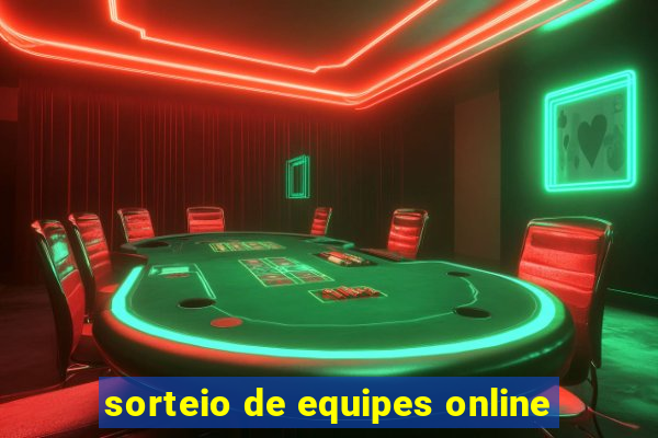 sorteio de equipes online