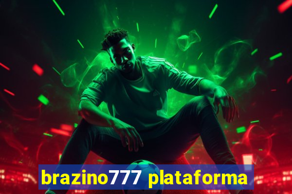 brazino777 plataforma